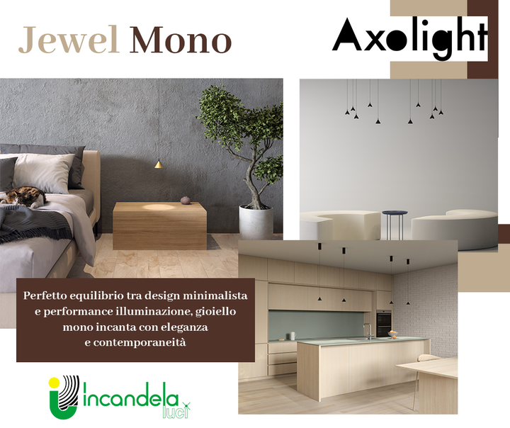 #Jewel #mono - Axolight & Studio Yonoh 