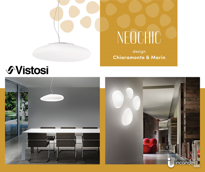 #Neochic - Vistosi 