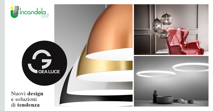 Nuovi #design e #soluzioni di #tendenza firmati Gea Luce Srl 🔝